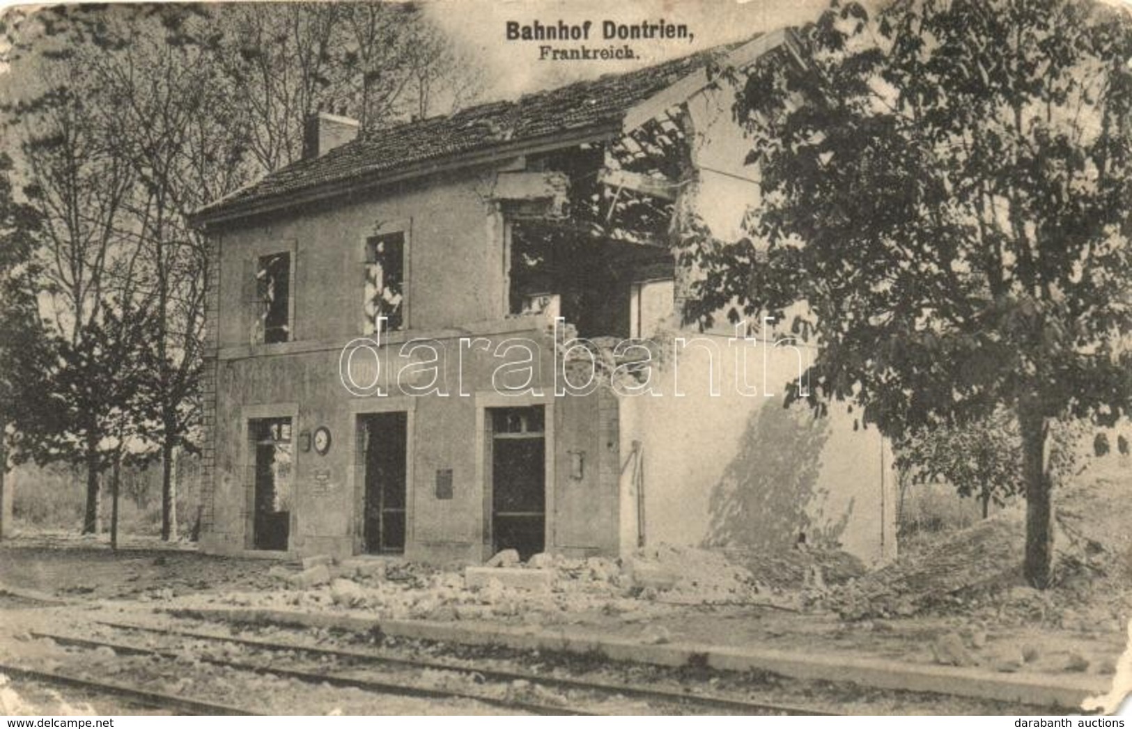 ** T4 Dontrien; Railway Station Damaged During WWI (EM) - Ohne Zuordnung