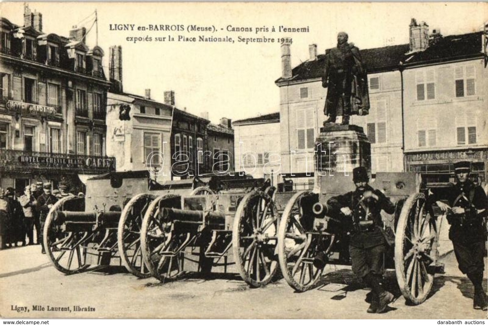 * T2 1914 Ligny-en-Barrois, Place Nationale, Hotel Du Cheval Blanc, Boucher / Square, Cannons Of The Enemy, Hotel, Butch - Sin Clasificación