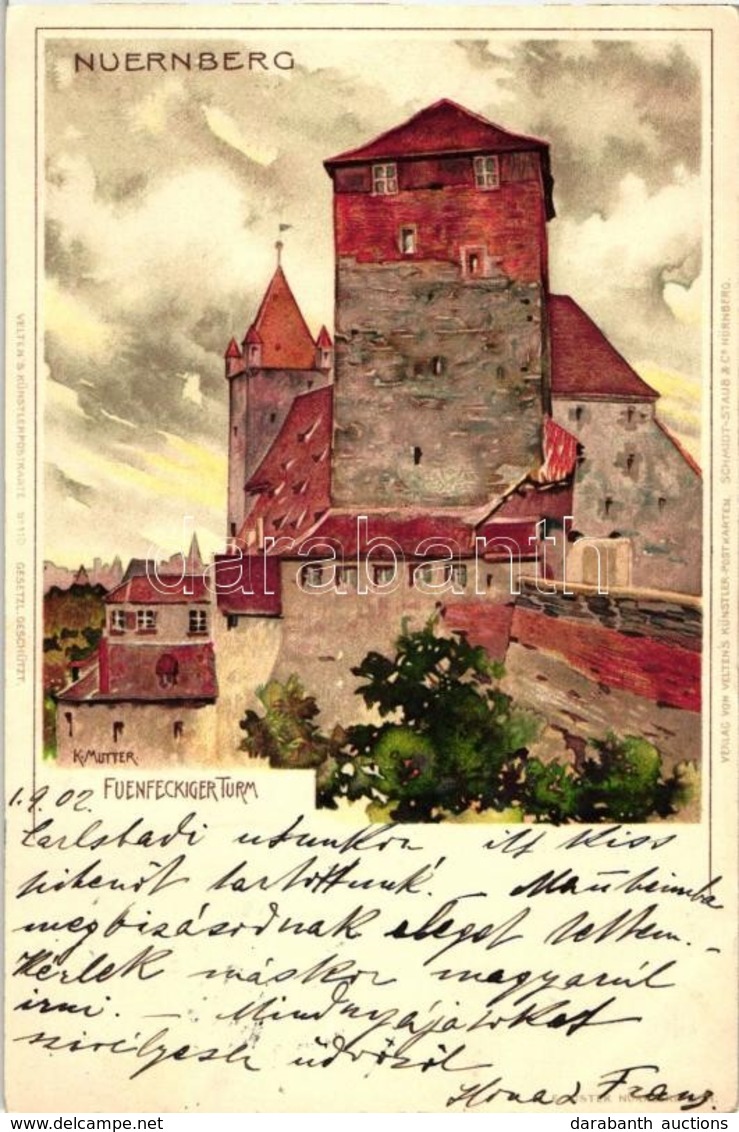 T2 Nürnberg, Fuenfeckiger Turm / Tower, Velten's Künstlerpostkarte No. 110. Litho S: K. Mutter - Non Classificati