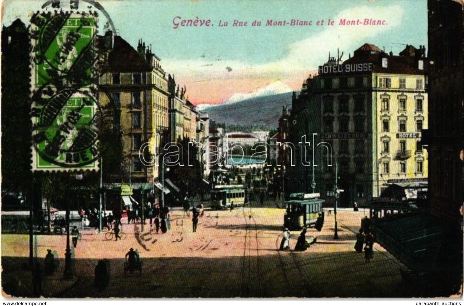 T3 Geneva, Geneve; Rue Du Mont-Blanc, Mont Blanc, Hotel Suisse / Street, Mountain, Hotel, Trams (Rb) - Non Classés