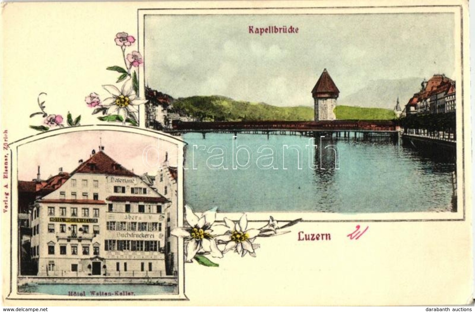 ** T2/T3 Lucerne, Luzern; Kapellbrücke / Chapel-bridge, Hotel Weiten Keller, Floral (EK) - Non Classés