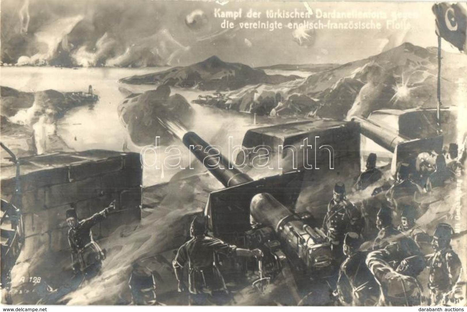 ** T1 Kampf Der Türkischen Dardanellenforts Gegen Die Vereinigte Englisch-französische Flotte / WWI Naval Battle Of The  - Non Classés