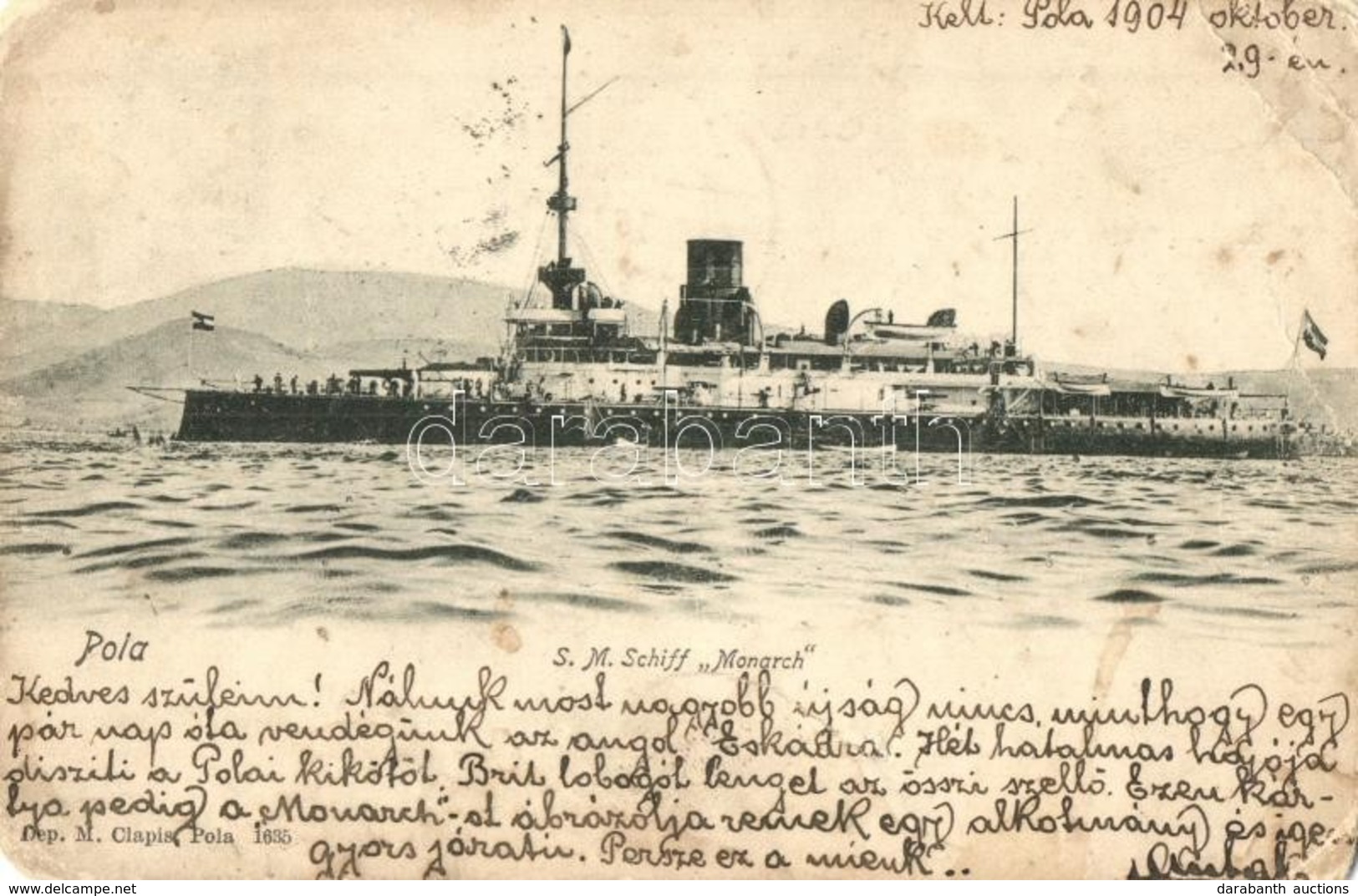 T3 1904 Pola, SM Schiff Monarch. K.u.K. Kriegsmarine / SMS Monarch, Az Osztrák-Magyar Monarchia Partvédő Csatahajója (EB - Non Classificati