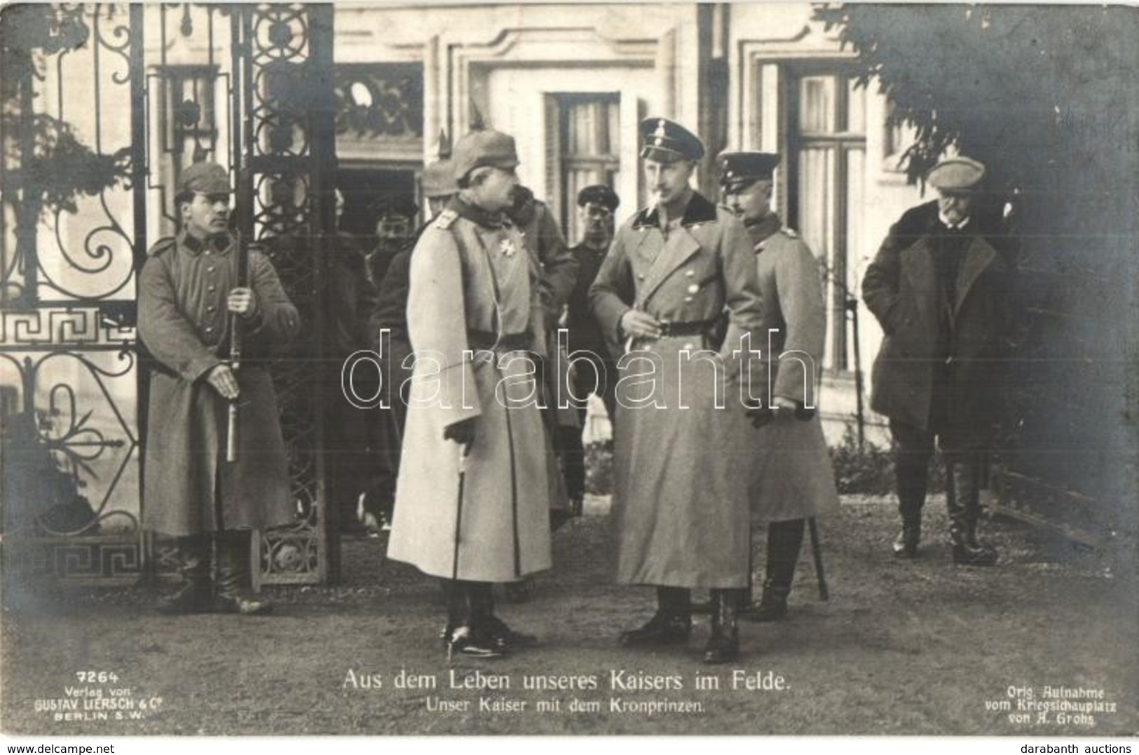 T2 Aus Dem Leben Unseres Kaisers Im Felde, Unser Kaiser Mit Dem Kronprinzen / Wilhelm, German Crown Prince - Non Classés