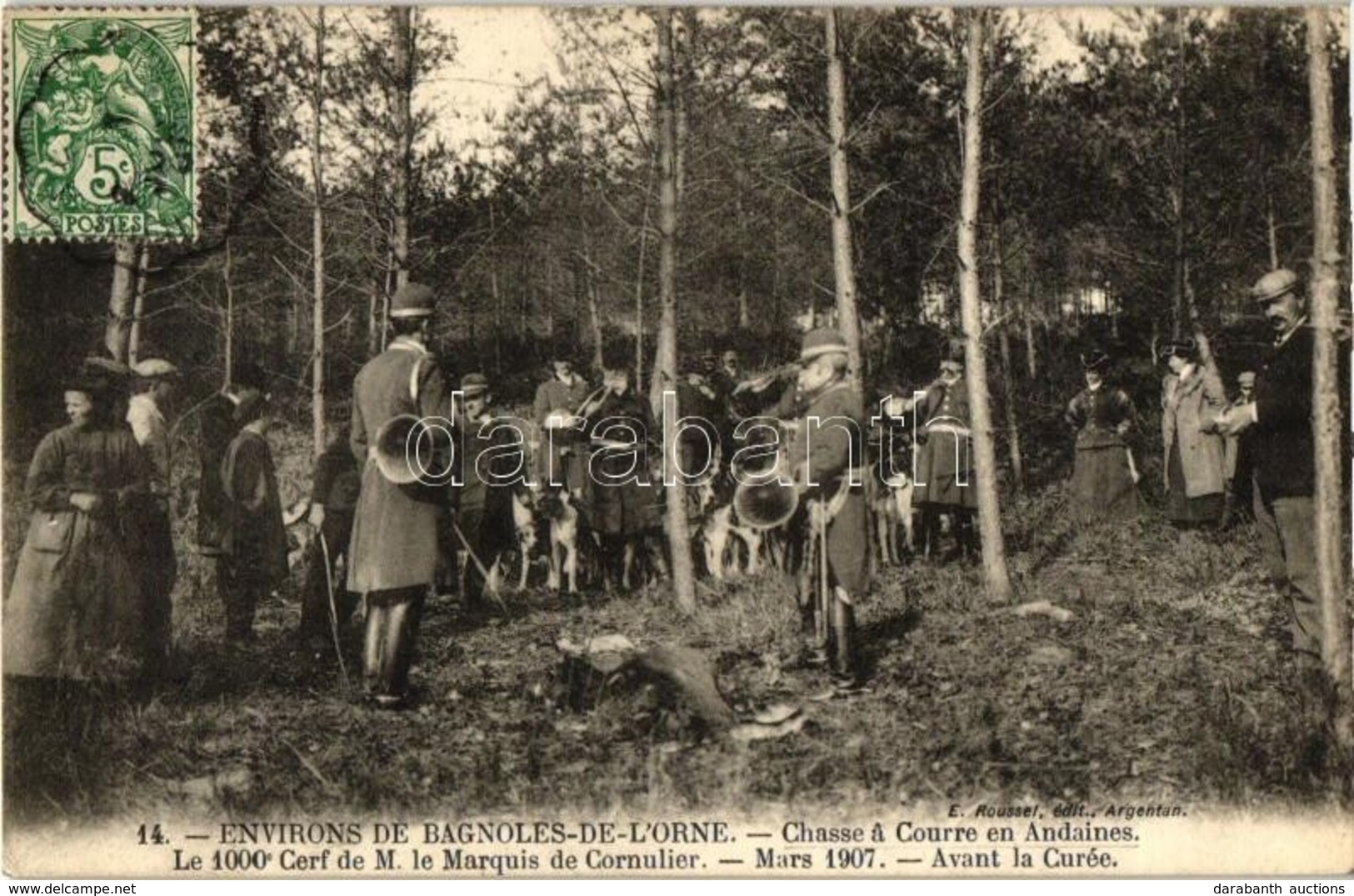 T2/T3 'Environs De Bagnoles-de-l'Orne - Chasse á Courre En Andaines Le 1000e Cerf De M. Le Marquis De Cornulier - Mars 1 - Non Classés