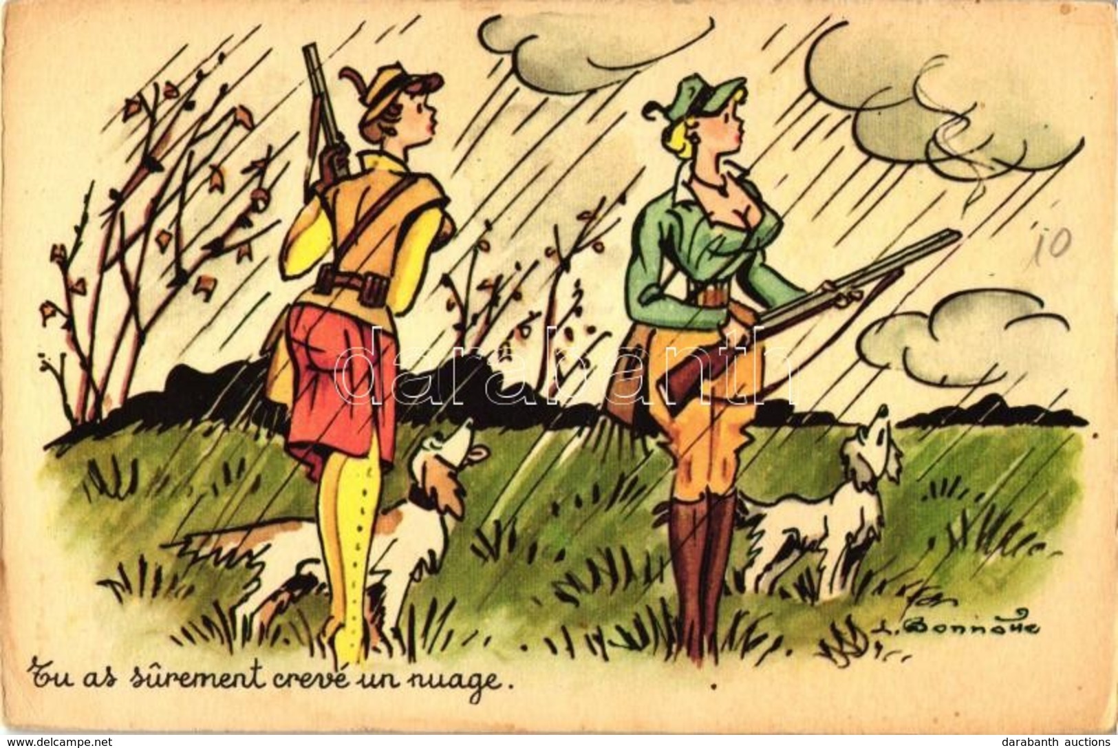 ** T2/T3 'Tu As Surement Crevé Un Nuage.' / You've Probably Popped A Cloud, Huntresses With Hunting Dogs In Rainfall, Hu - Non Classificati