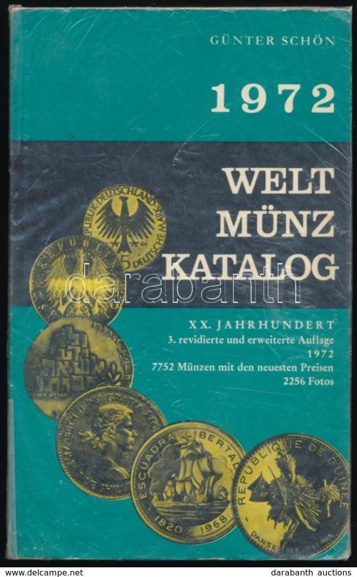 Günter Schön: Weltmünzkatalog 20. Jahrhundert. 3. Auflage. München, Battenberg, 1972. - Non Classificati