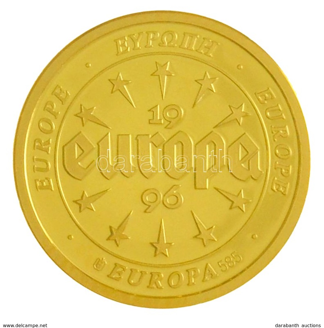 1996. 'Európa - Franciaország' Au Emlékérem (3,11g/0.585/20mm) T:PP 
1996. 'Europe - France' Au Commemorative Medallion  - Non Classés