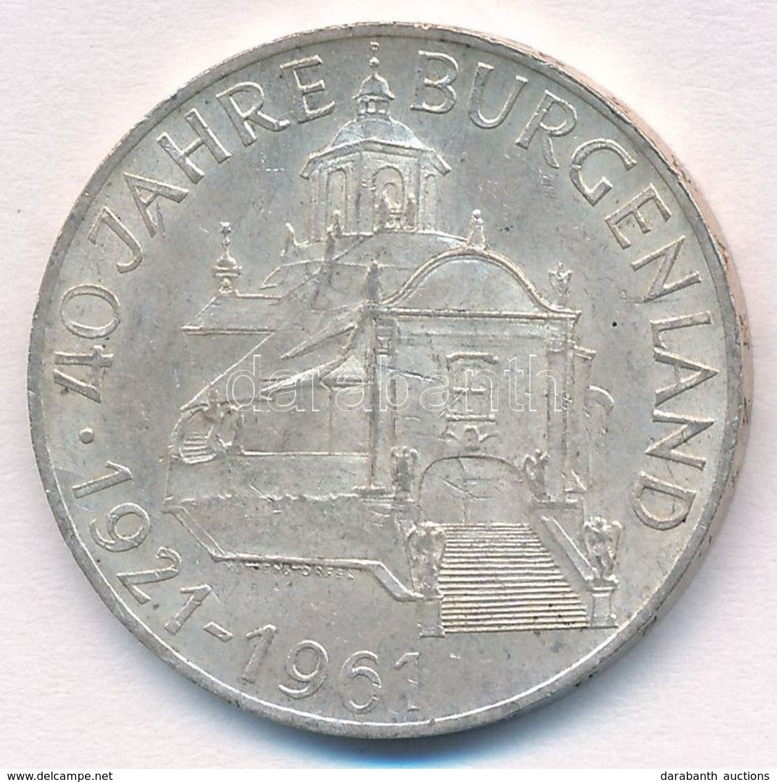 Ausztria 1961. 25Sch Ag '40 éves Burgenland' T:1-,2 
Austria 1961. 25 Schilling Ag '40th Anniversary Burgenland' C:AU,XF - Ohne Zuordnung