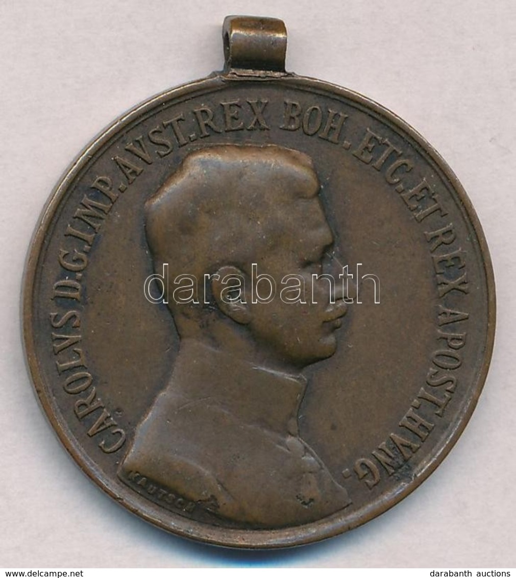 1917. 'Károly Bronz Vitézségi Érem' Br Kitüntetés Mellszalag Nélkül. Szign.: Kautsch T:2 
Hungary 1917. 'Bronze Gallantr - Unclassified