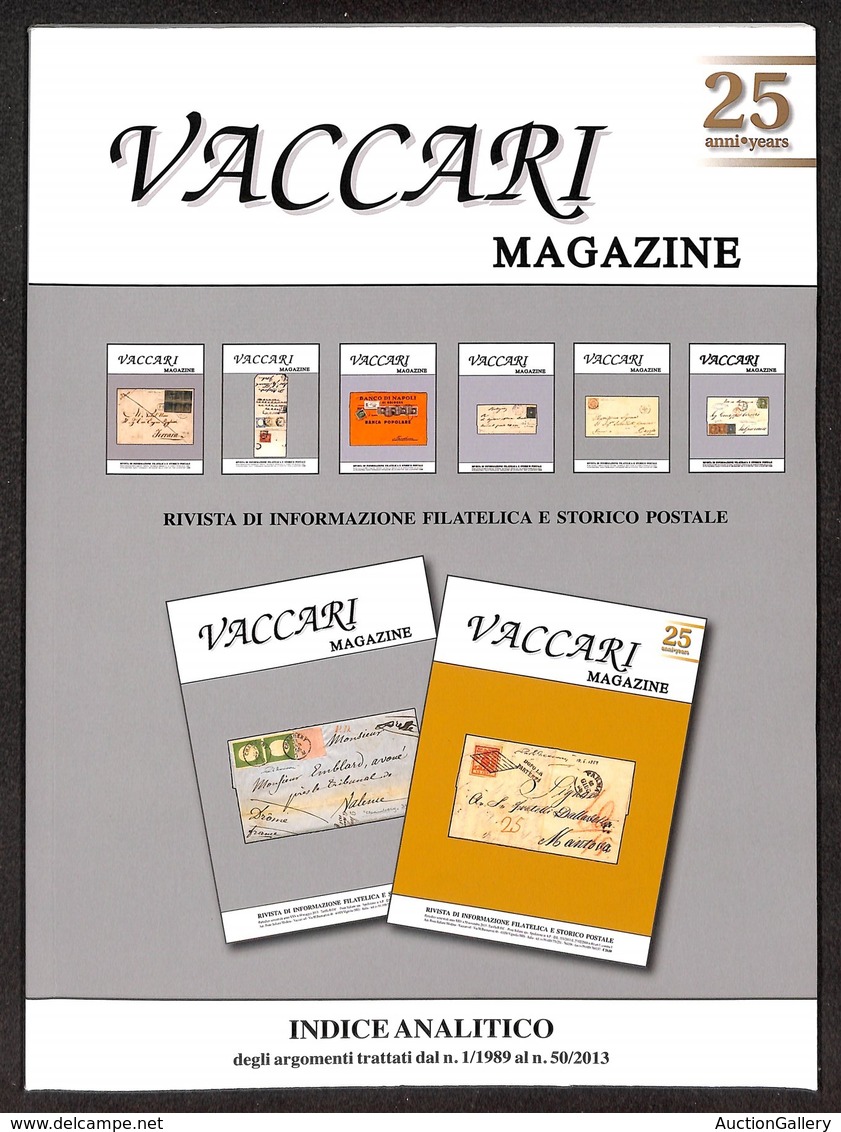 LOTTI E COLLEZIONI - 1998/2014 - Vaccari Magazine - Numeri 19/38 + 41/44 + 47 - 25 Volumi - Autres & Non Classés