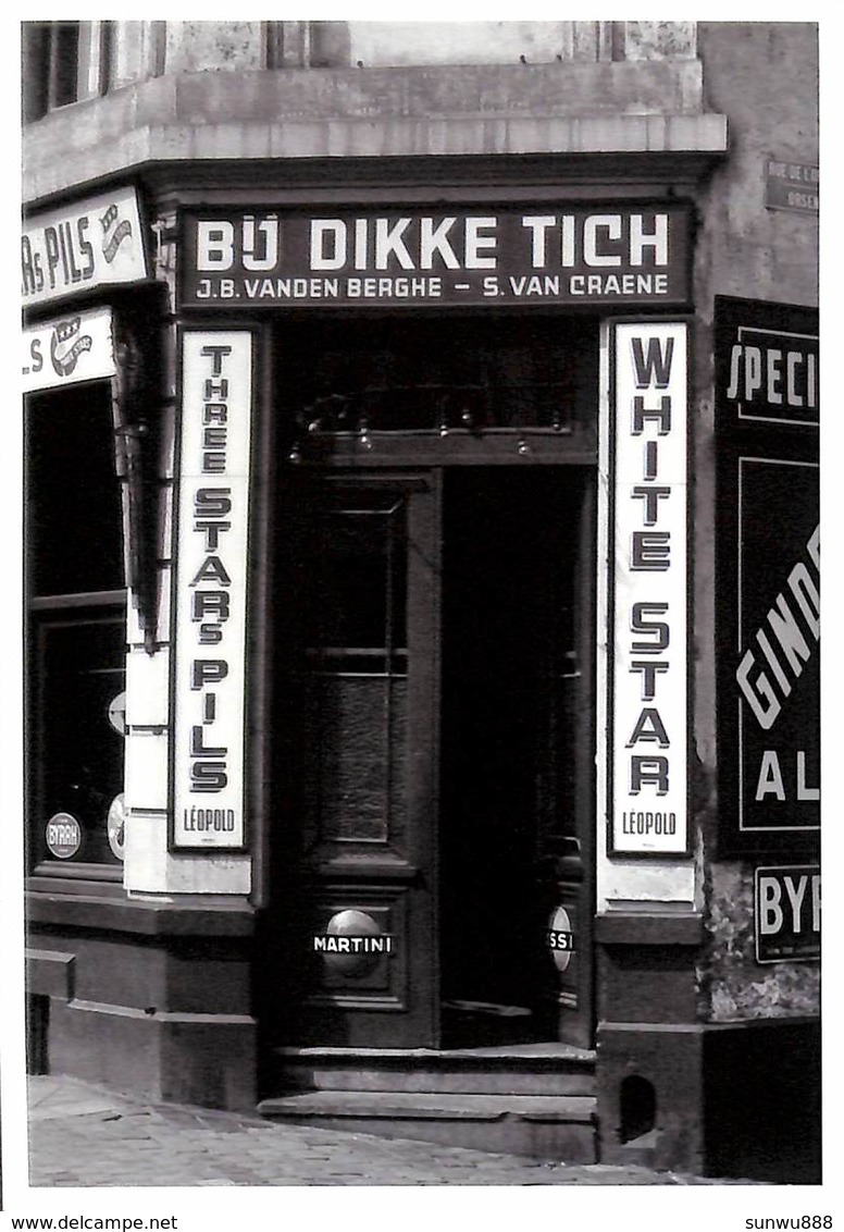 Bruxelles Brussel - Bij Dikke Tich (White Star, Three Star's Pils, Edit. Moderne Plaizier) - Cafés, Hôtels, Restaurants