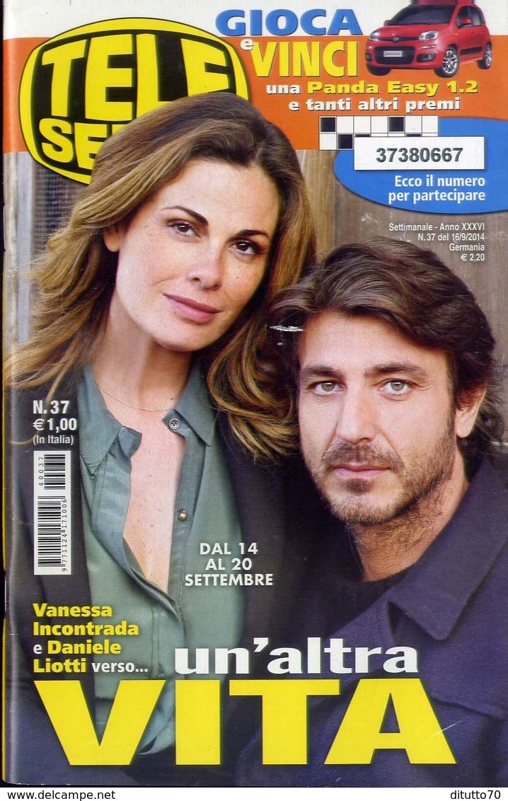 Telesette - 37-2014 - Telesette - 52-2011 - Vanessa Incondrada - Daniele Liotti - Televisione