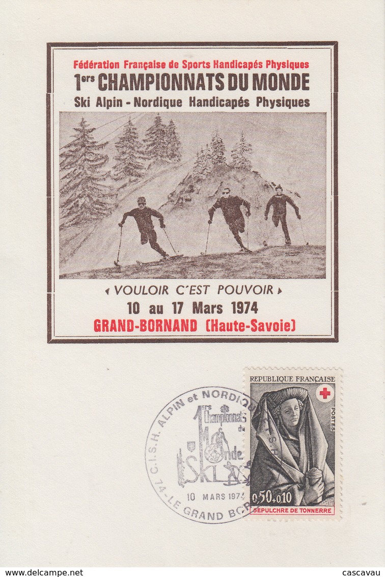 Carte  France  1er  Championnat  Du  Monde  De  SKI    Personnes  Handicapées  Physiques  LE  GRAND  BORNAND   1974 - Sport Voor Mindervaliden