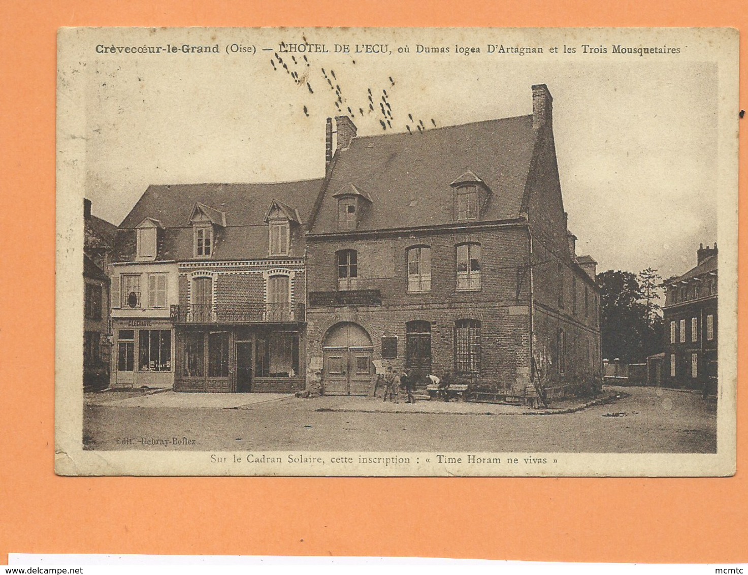 CPA  -  Crevecoeur Le Grand -(Oise) - L'Hôtel De L'Ecu ,où Dumas Logea D'Artagnan Et Les Trois Mousquetaires - Crevecoeur Le Grand