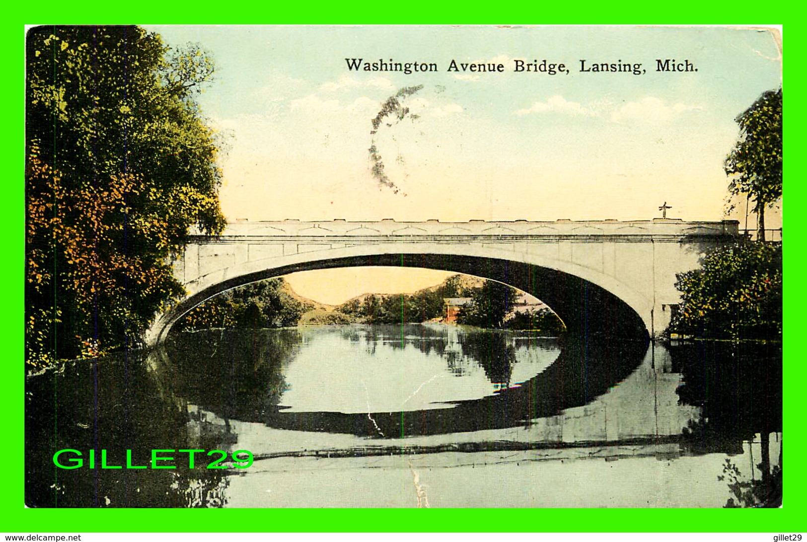 LANSING, MI - WASHINGTON AVENUE BRIDGE - TRAVEL IN 1916 - PUB. BY T. C. HODSON & SON - - Lansing