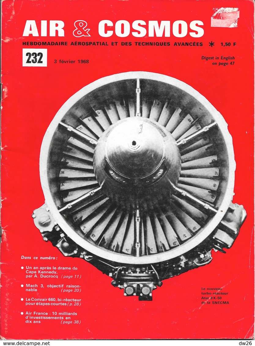 Hebdomadaire Air & Cosmos Février 1968 - N° 232: Un An Après Le Drame De Cap Kennedy, Mach 3, Convair 660, Air-France - Aerei