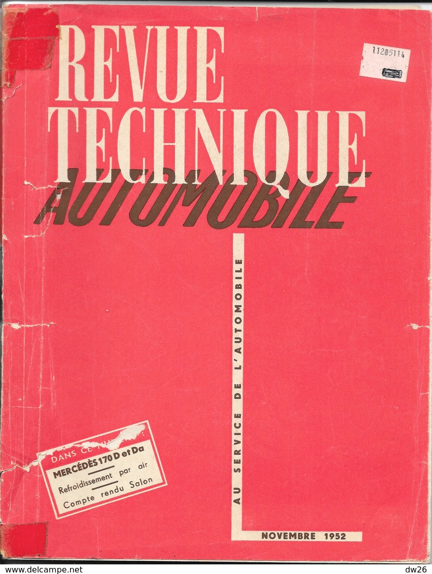 Revue Technique Automobile Novembre 1952 - N° 79: Mercedes 170 D Et Da, Refroidissement Par Air, Salon De L'Auto - Auto