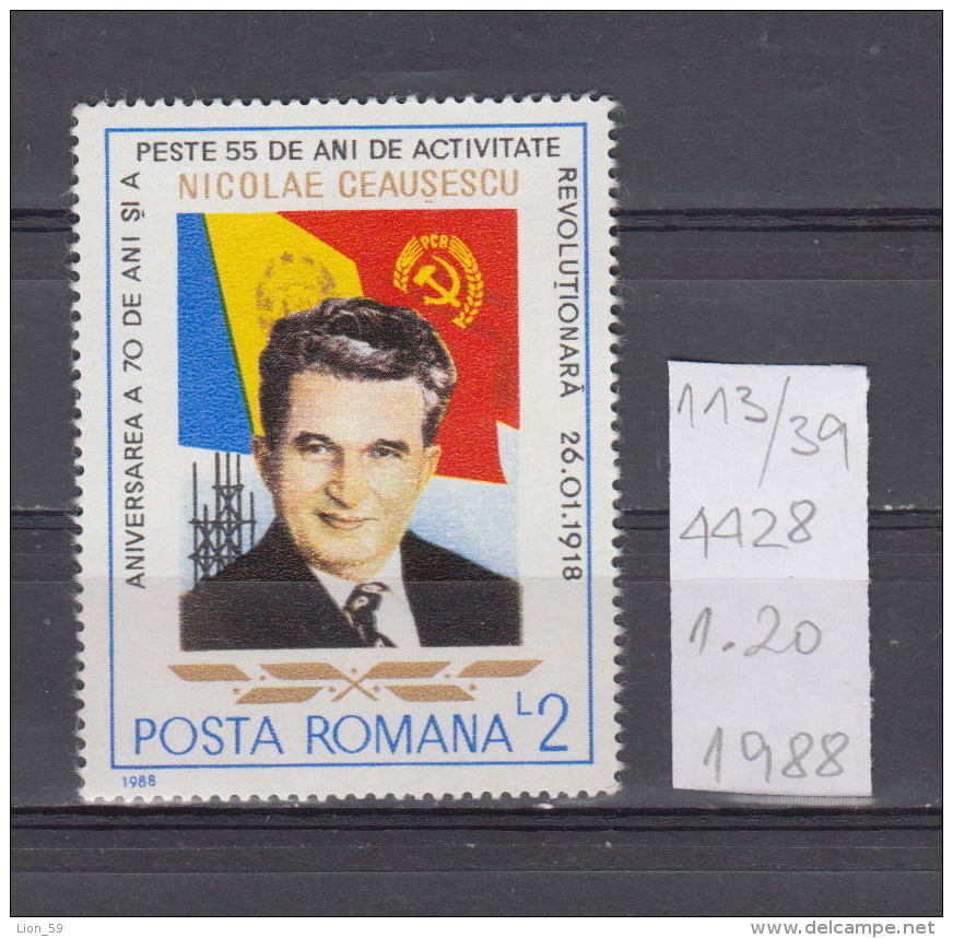 39K113 / 1988 - Michel  Nr. 4428 - Nicolae Ceausescu 70 Years 1st President Of Romania ** MNH Romania Roumanie - Ungebraucht