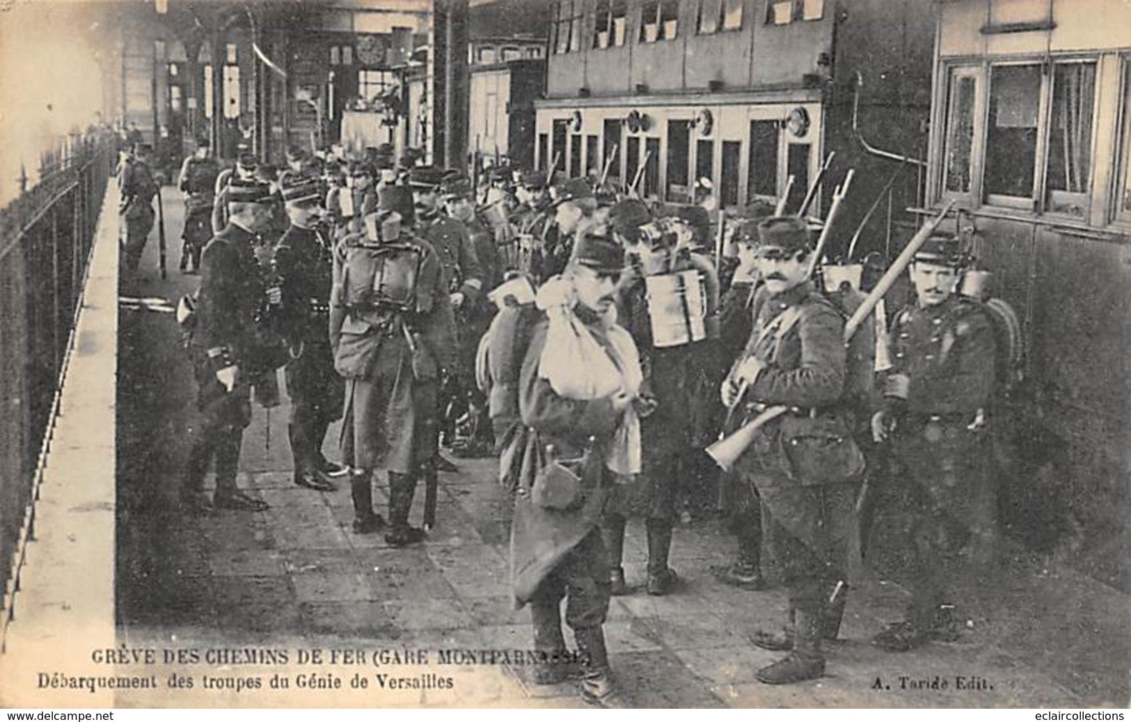 Paris.    75   Grève Des Chemins De Fer  1906 Gare Montparnasse Troupe Du Génie De Versailles Débarquement   (voir Scan) - Other & Unclassified