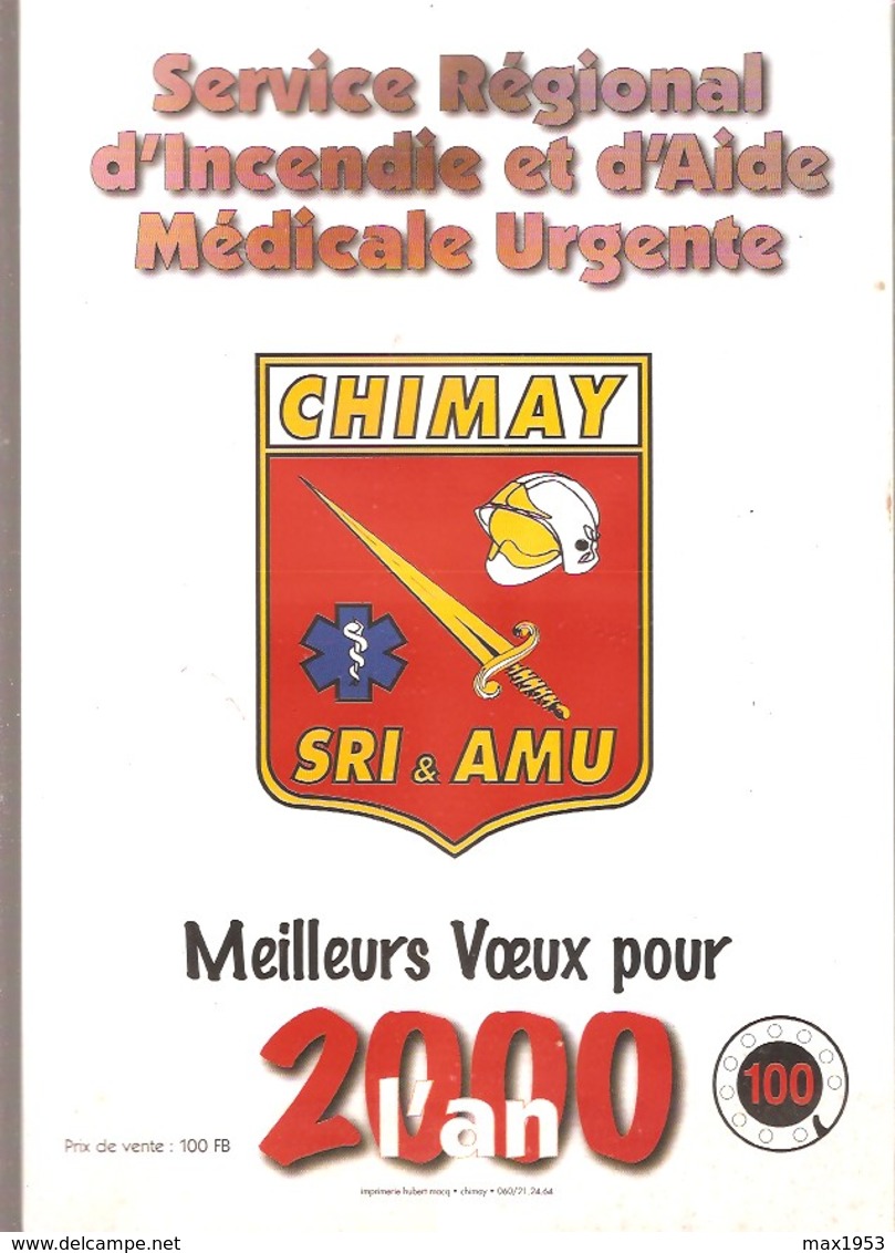 CHIMAY - POMPIERS -  Calendrier 2000 - Service Régional D'Incendie Et D'Aide Médicale Urgente - Grand Format : 1991-00