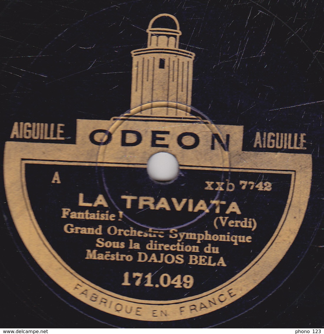 78 Trs - 30 Cm - état B - DAJOS BELA - LA TRAVIATA (Verdi) - Fantaisie 1 Et 2 - 78 Rpm - Schellackplatten