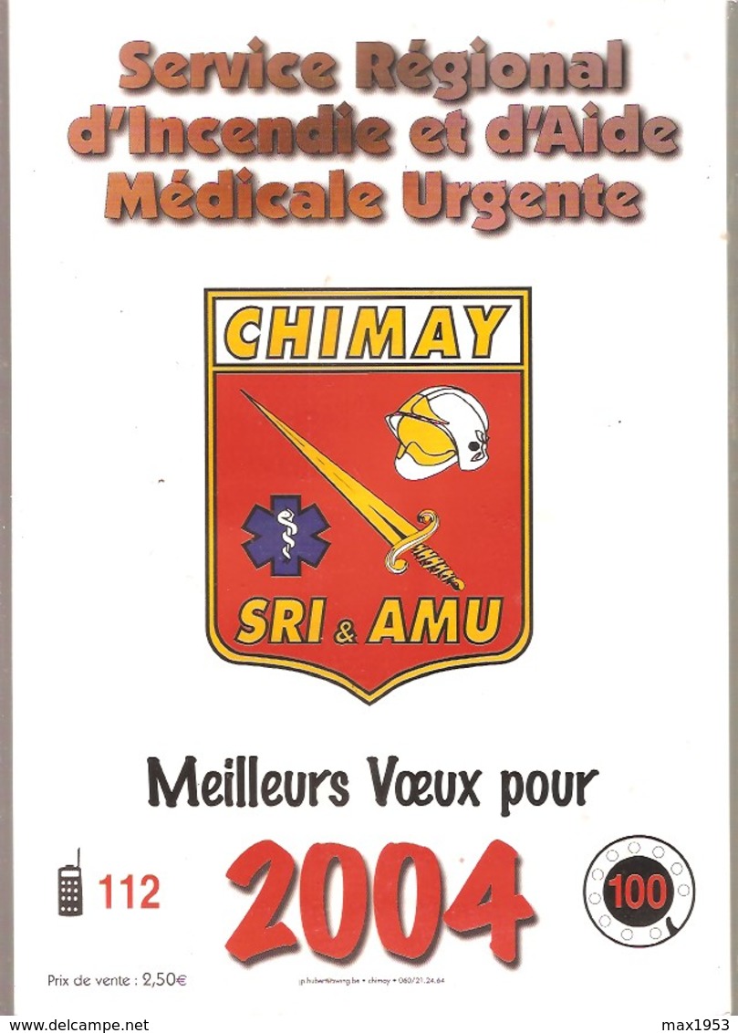 CHIMAY - POMPIERS -  Calendrier 2004 - Service Régional D'Incendie Et D'Aide Médicale Urgente - Tamaño Grande : 2001-...