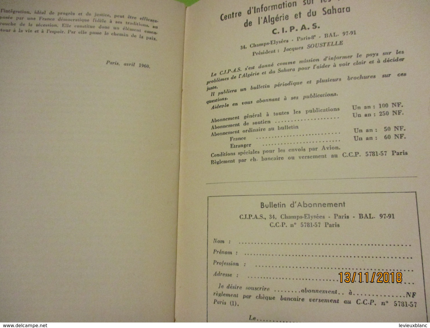 Guerre d'Algérie/Problémes de l'Algerie et du sahara/Algérie le Chemin de la Paix/Jacques SOUSTELLE/1960      VPN168