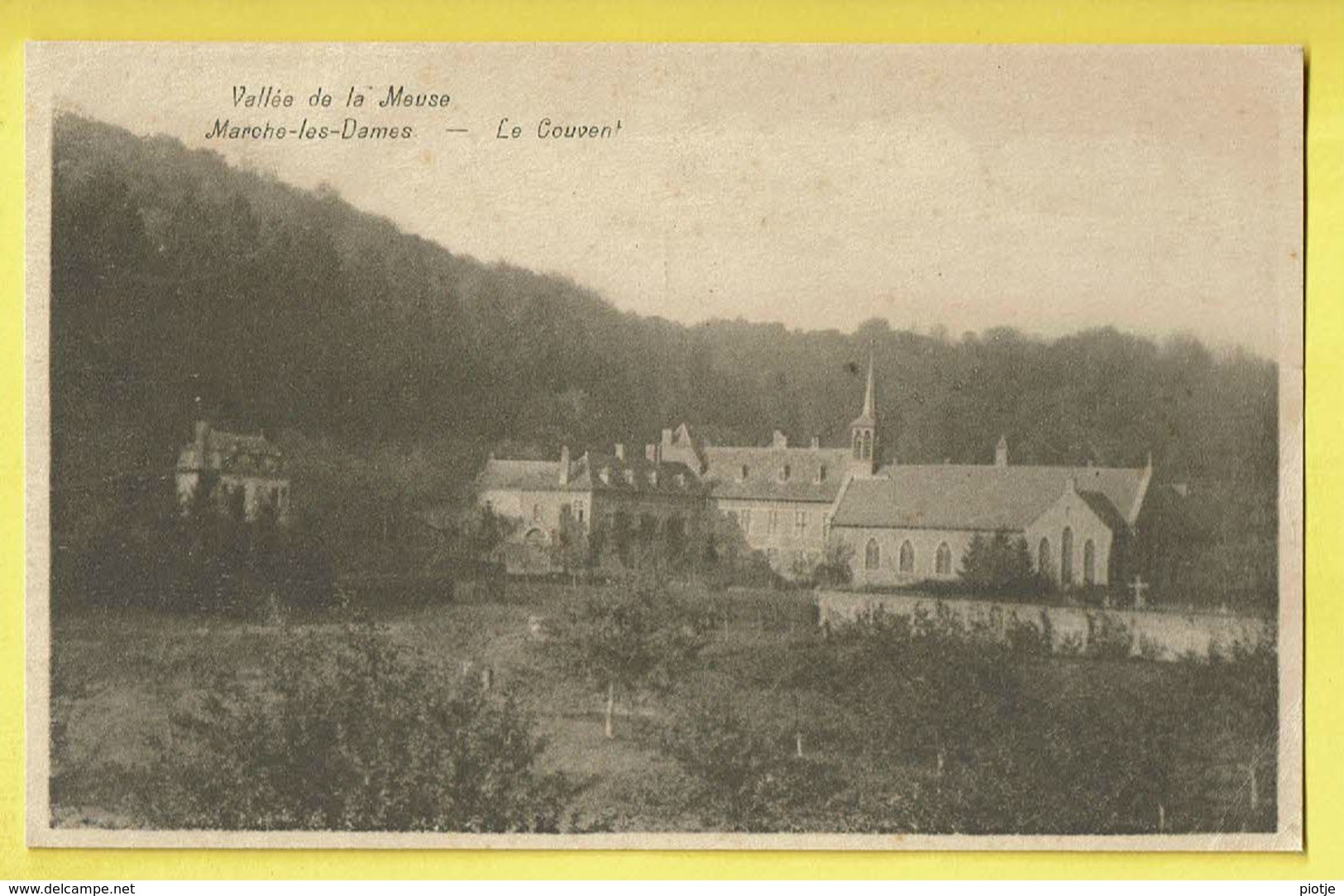 * Marche Les Dames (Namur - La Wallonie) * (Imprimerie Groyne Nameche) Vallée De La Meuse, Le Couvent, Klooster - Namur