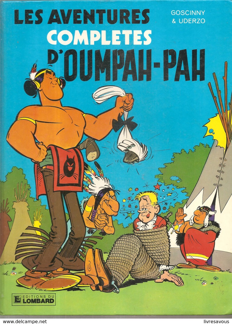 Les Aventures Complètes D'OUMPAH-PAH Par Goscinny & Uderzo De 1979 De Chez Lombard - Oumpah-pah