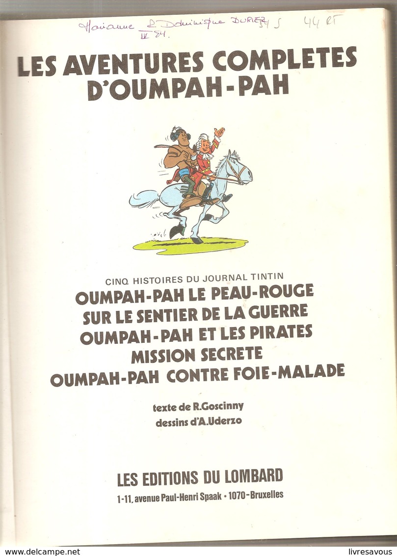 Les Aventures Complètes D'OUMPAH-PAH Par Goscinny & Uderzo De 1979 De Chez Lombard - Oumpah-pah