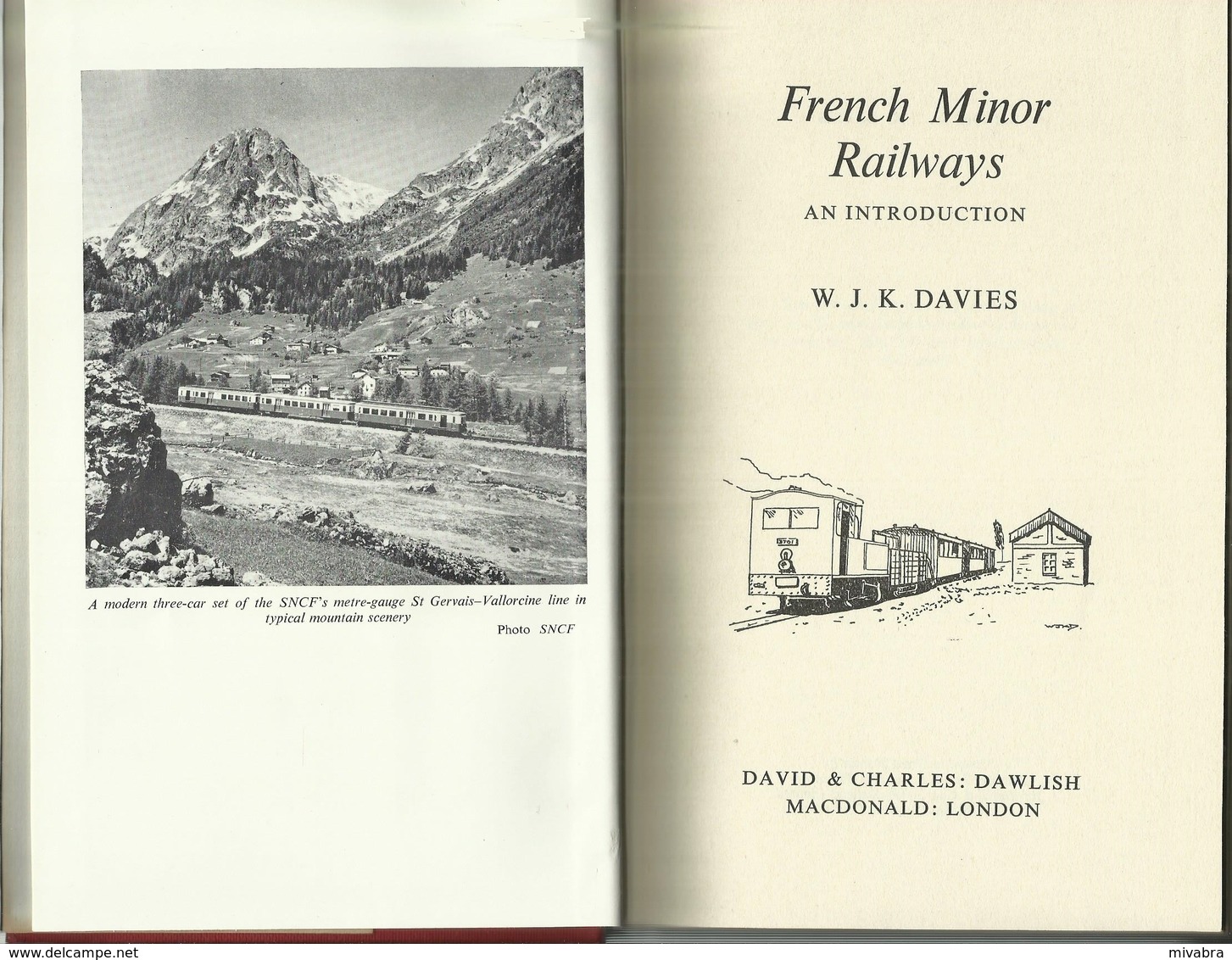 FRENCH MINOR RAILWAYS - W.J.K. DAVIES (EISENBAHNEN CHEMIN DE FER LOKOMOTIVEN LOCOMOTIVES VAPEUR SNCF ) - Chemin De Fer