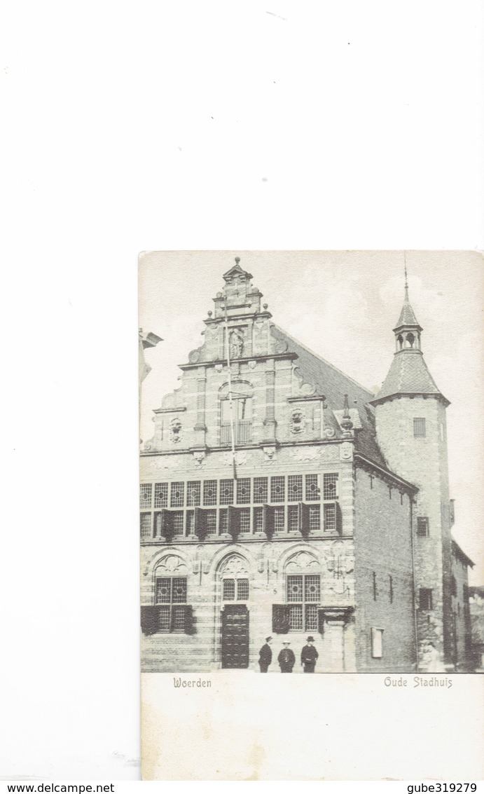 NETHERLANDS  -VINTAGE POSTCARD - WOERDEN - OUDE STADHUIS-ANIMATED - NOT SHINING -NEW -  UITG J.W.VD STAAG DRIESSEN WOER - Woerden