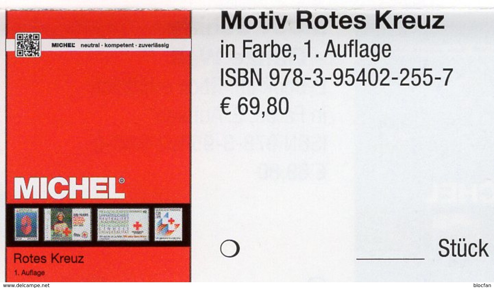 Erstauflage MICHEL Katalog Rotes Kreuz 2019 New 70€ Stamps Catalogue Red Cross Of The World ISBN 978-3-95402-255-7 - Topics