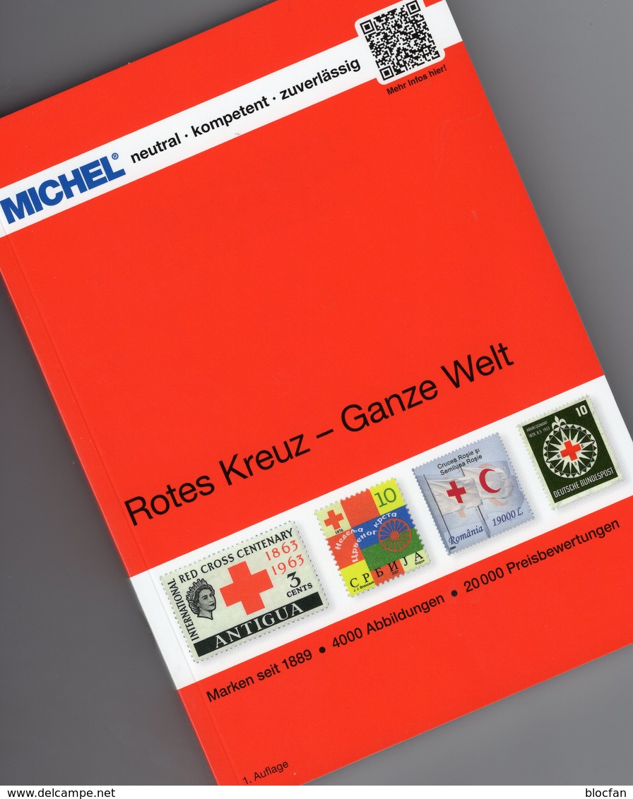 Erstauflage MICHEL Katalog Rotes Kreuz 2019 new 70€ stamps catalogue red cross of the world ISBN 978-3-95402-255-7