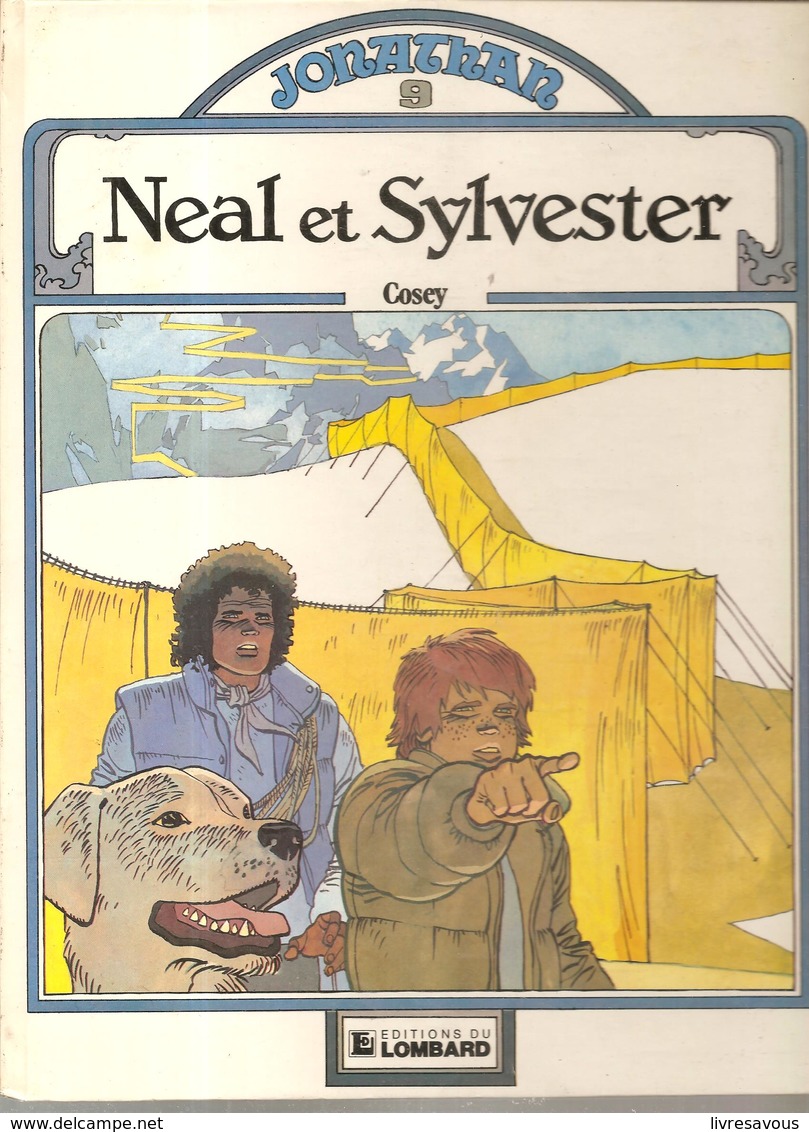 JONATHAN Tome 9 Neal Et Sylvester Par Cosey De 1983 EO De Chez Lombard - Jonathan Cartland