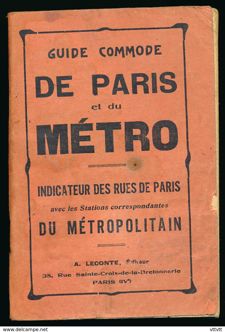 GUIDE COMMODE DE PARIS ET DU METRO (1931), Indicateur Des Rues De Paris, Stations Du Métropolitain, A. Leconte Editeur - Europe