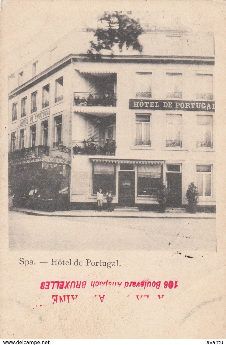 SPA / HOTEL DU PORTUGAL  1908 - Spa