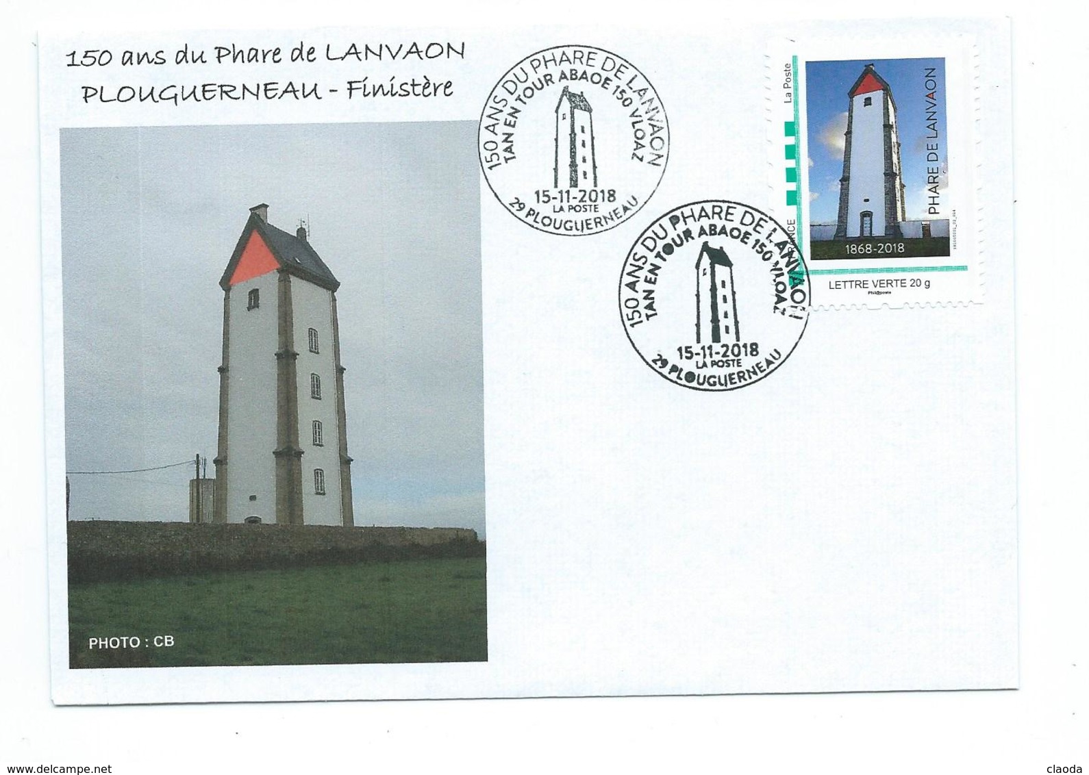 16674 -  150 Ans Du  PHARE DE LANVAON ( PLOUGUERNEAU - Finistère) TPAM Et CACHET TEMPORAIRE - Lighthouses