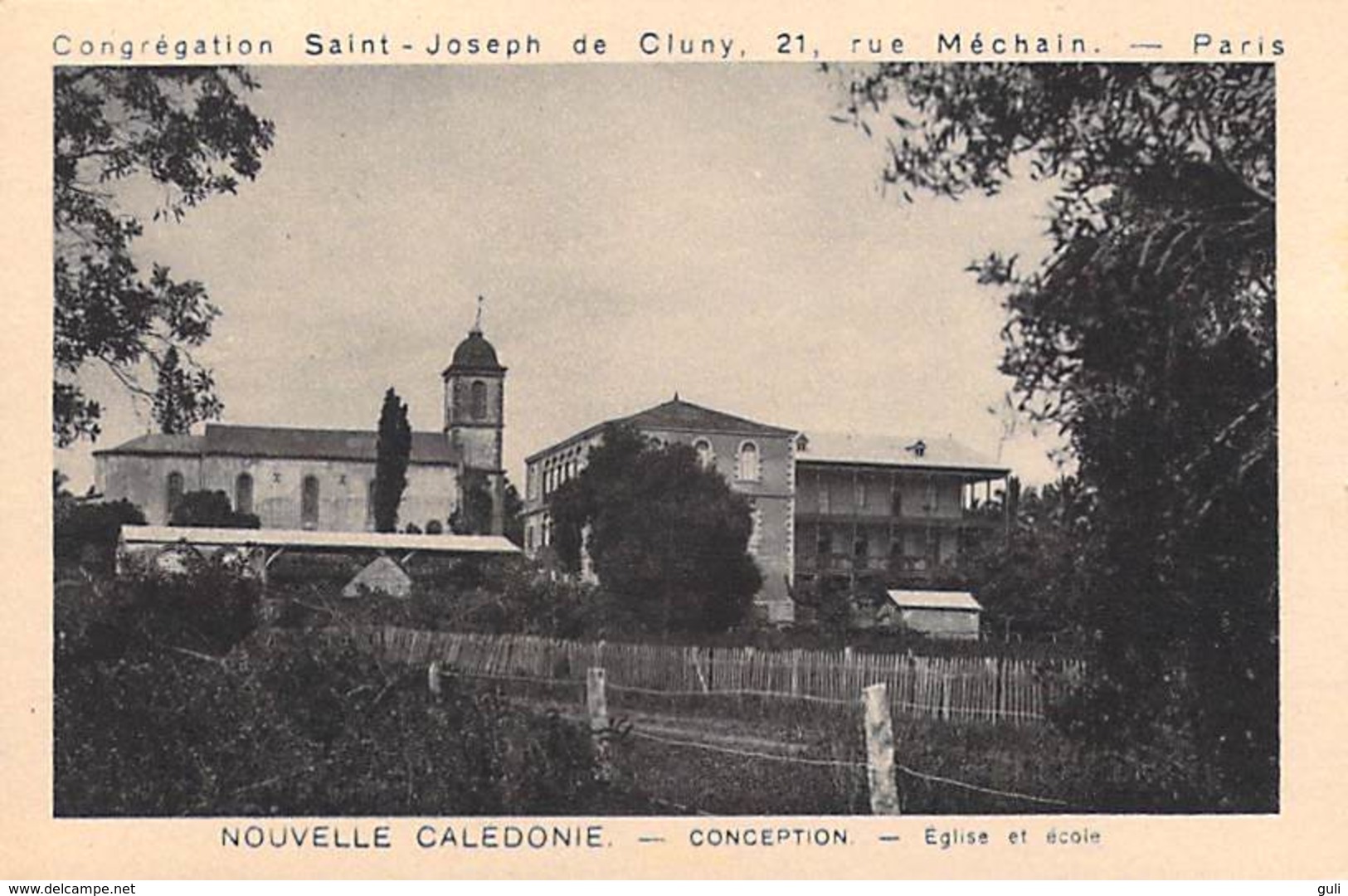 MISSIONS Nouvelle Calédonie La Conception Eglise Et école  - Congrégation Saint Joseph De Cluny  * PRIX FIXE - Missions