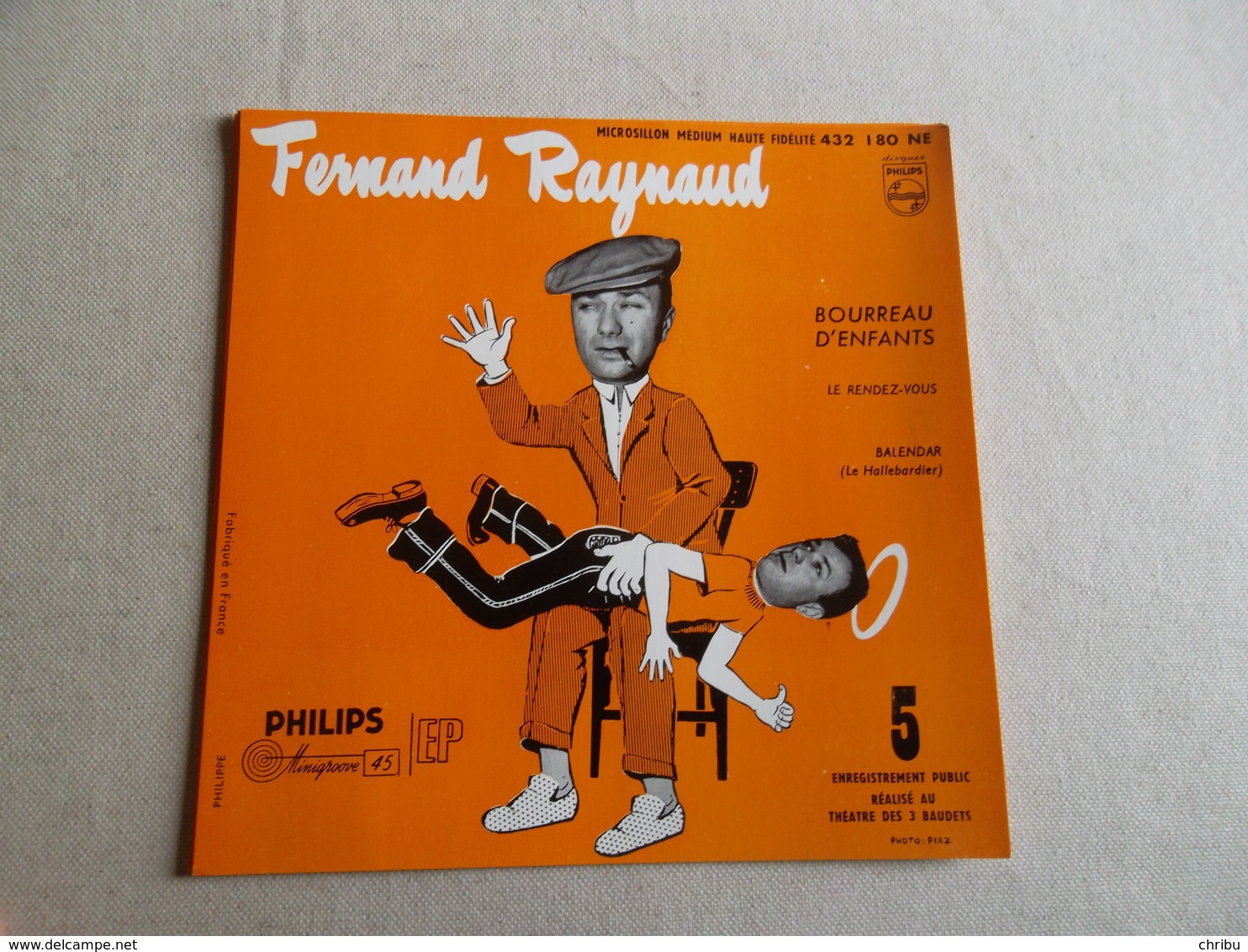 POCHETTE  DE PRESENTATION VINYLE 45 T FERNAND RAYNAUD  BOURREAU D'ENFANTS - Accessoires, Pochettes & Cartons