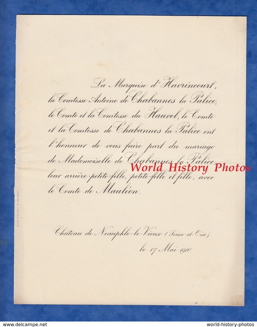 Document De 1910 - Château De NEAUPHLE Le VIEUX - Mariage Melle De CHABANNES La PALICE & Comte De MAULEON - Boda