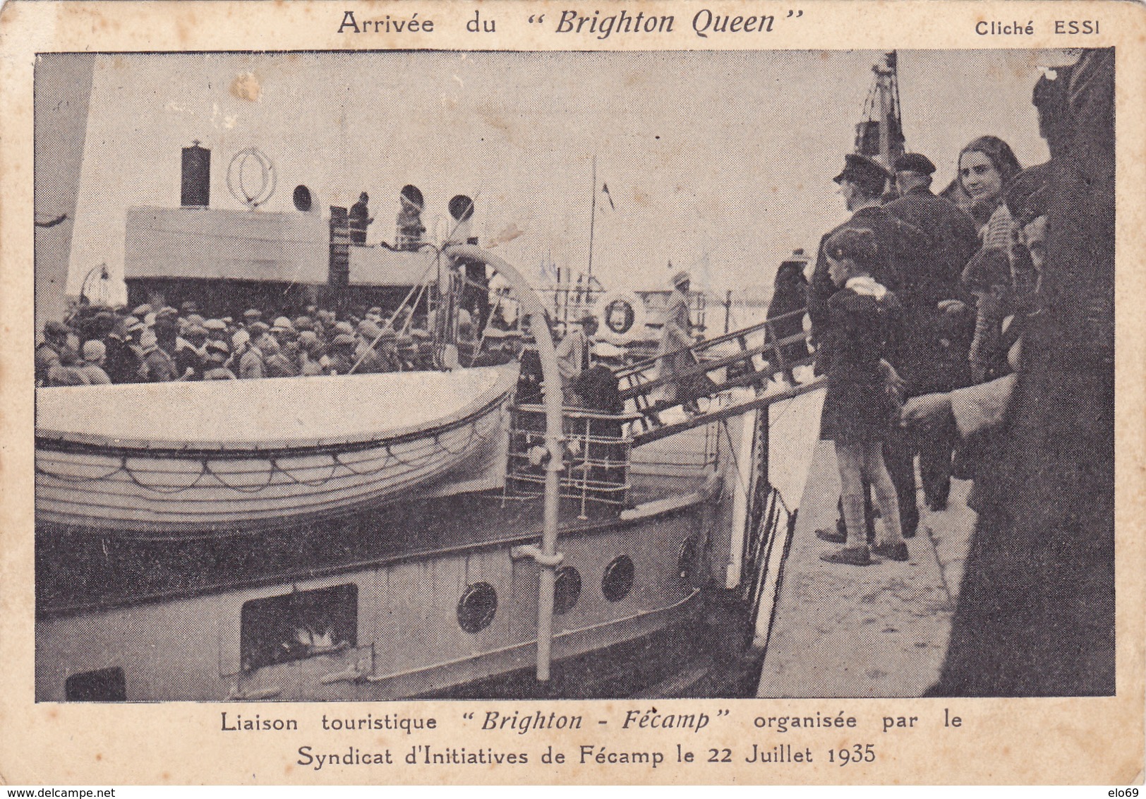 FECAMP Arrivée Du " Brighton Quenn " Le 22 Juillet 1935 ( Cliché ESSI ) ( Voir Description ) - Fécamp