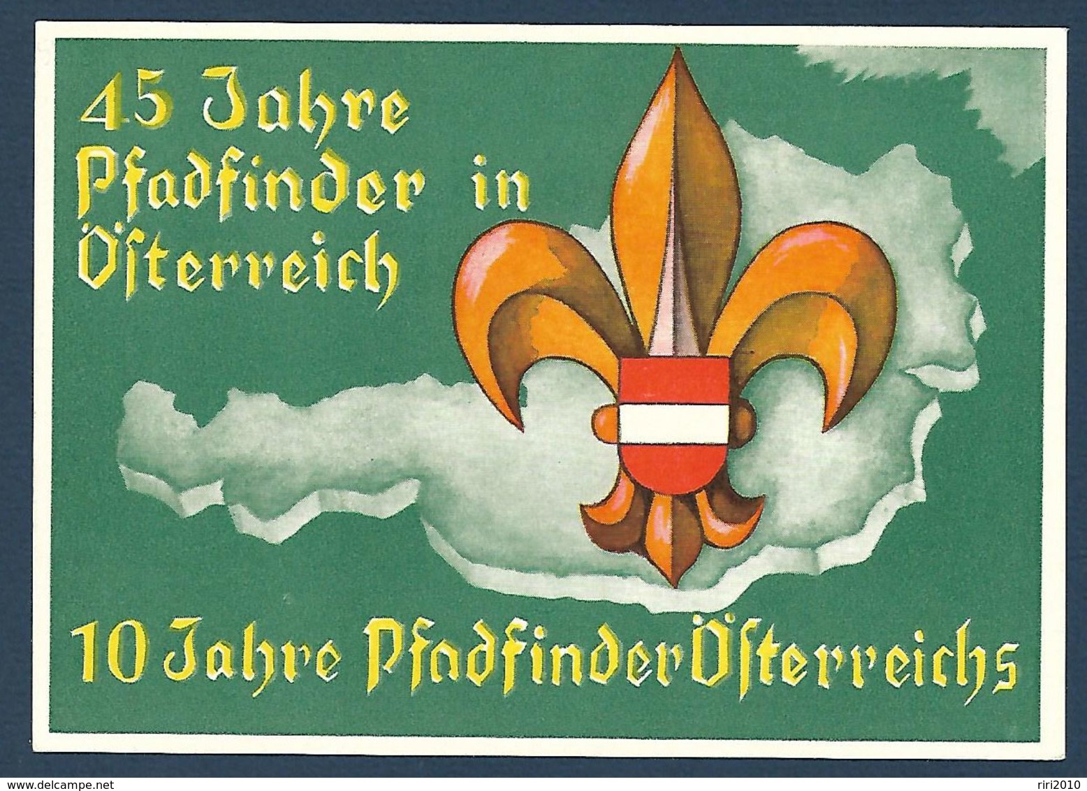 45 Jahre Pfadfinder In Öfterreich - Scoutisme