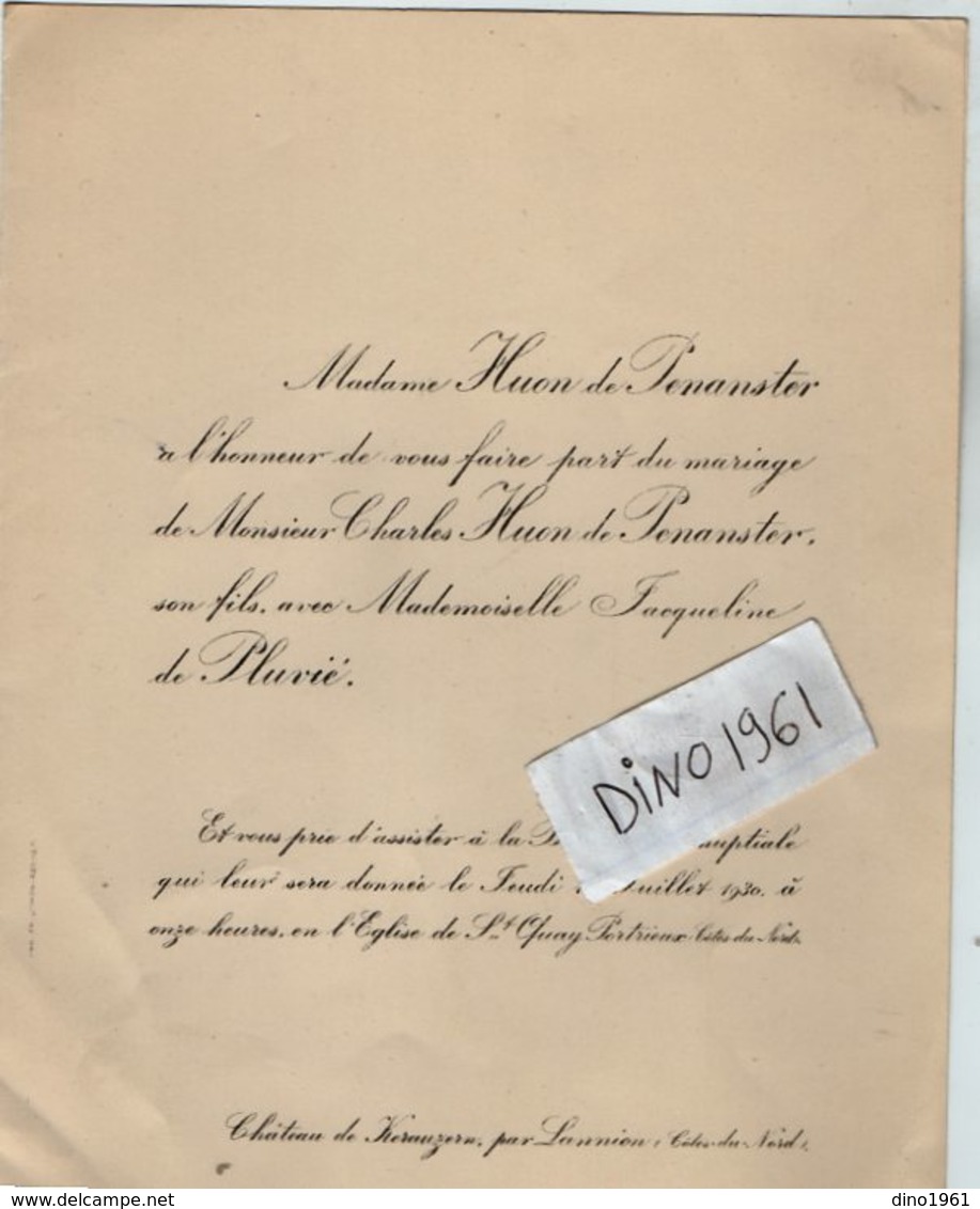 VP13.353  PORTRIEUX X PLOUBEZERE 1930 - Généalogie - Faire - Part De Mariage Mr Ch. HUON De PENANSTER & Melle J. PLUVIE - Mariage