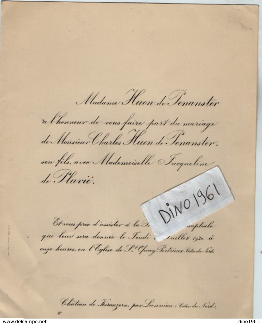 VP13.353  PORTRIEUX X PLOUBEZERE 1930 - Généalogie - Faire - Part De Mariage Mr Ch. HUON De PENANSTER & Melle J. PLUVIE - Annunci Di Nozze