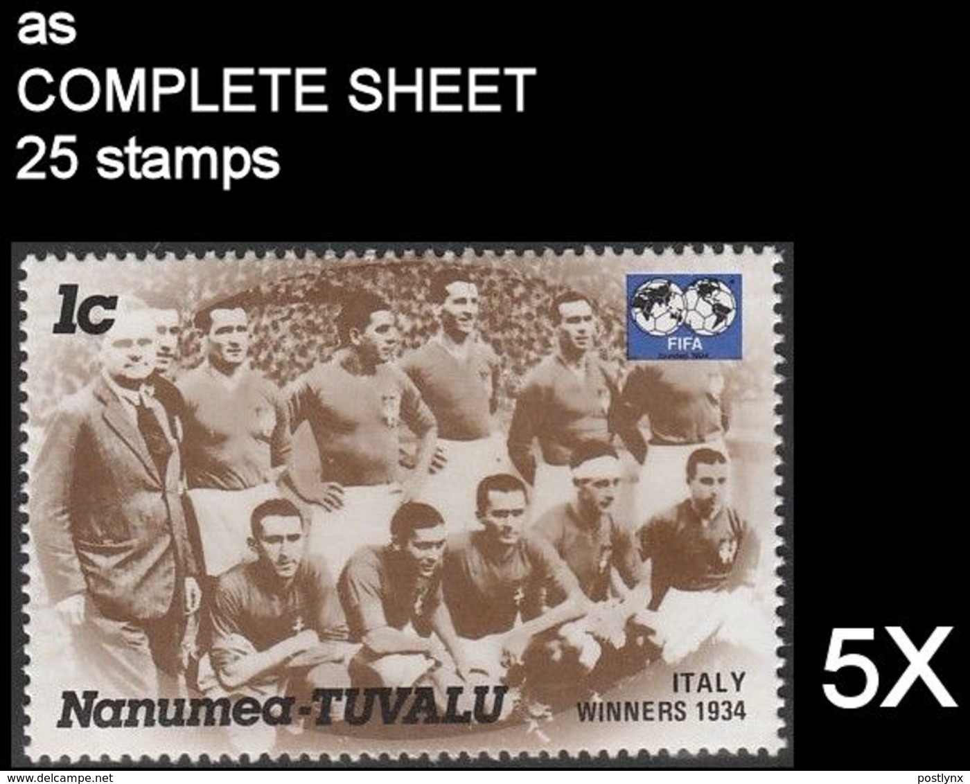 CV:€27.81  BULK:5x  TUVALU-Nanumea 1986 World Cup Mexico Italy 1934 1c COMPLETE SHEET:25 Stamps - 1934 – Italia