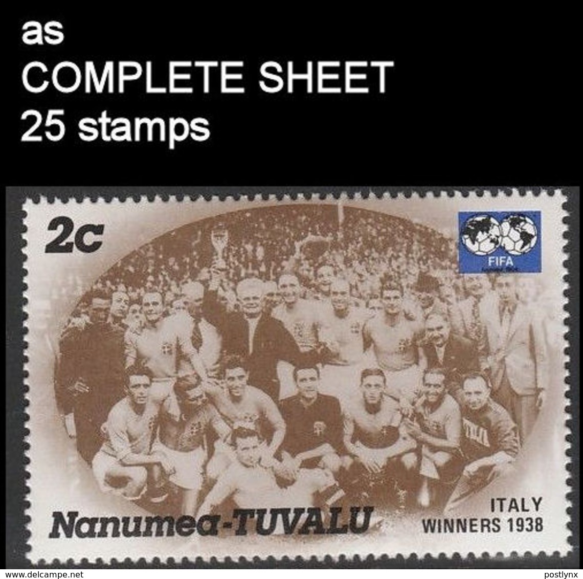 CV:€27.81  BULK:5x  TTUVALU-Nanumea 1986 World Cup Mexico France Winner Italy 1938 2c COMPLETE SHEET:25 Stamps - 1938 – Francia