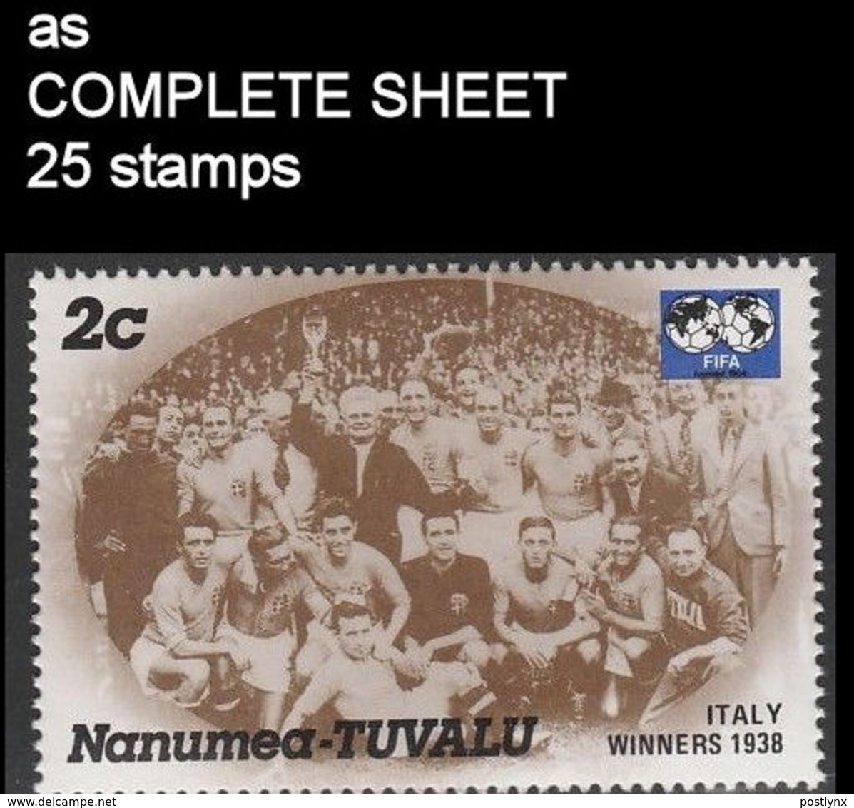 CV:€5.56 TUVALU-Nanumea 1986 World Cup Mexico France Winner Italy 1938 2c COMPLETE SHEET:25 Stamps - 1938 – Frankreich