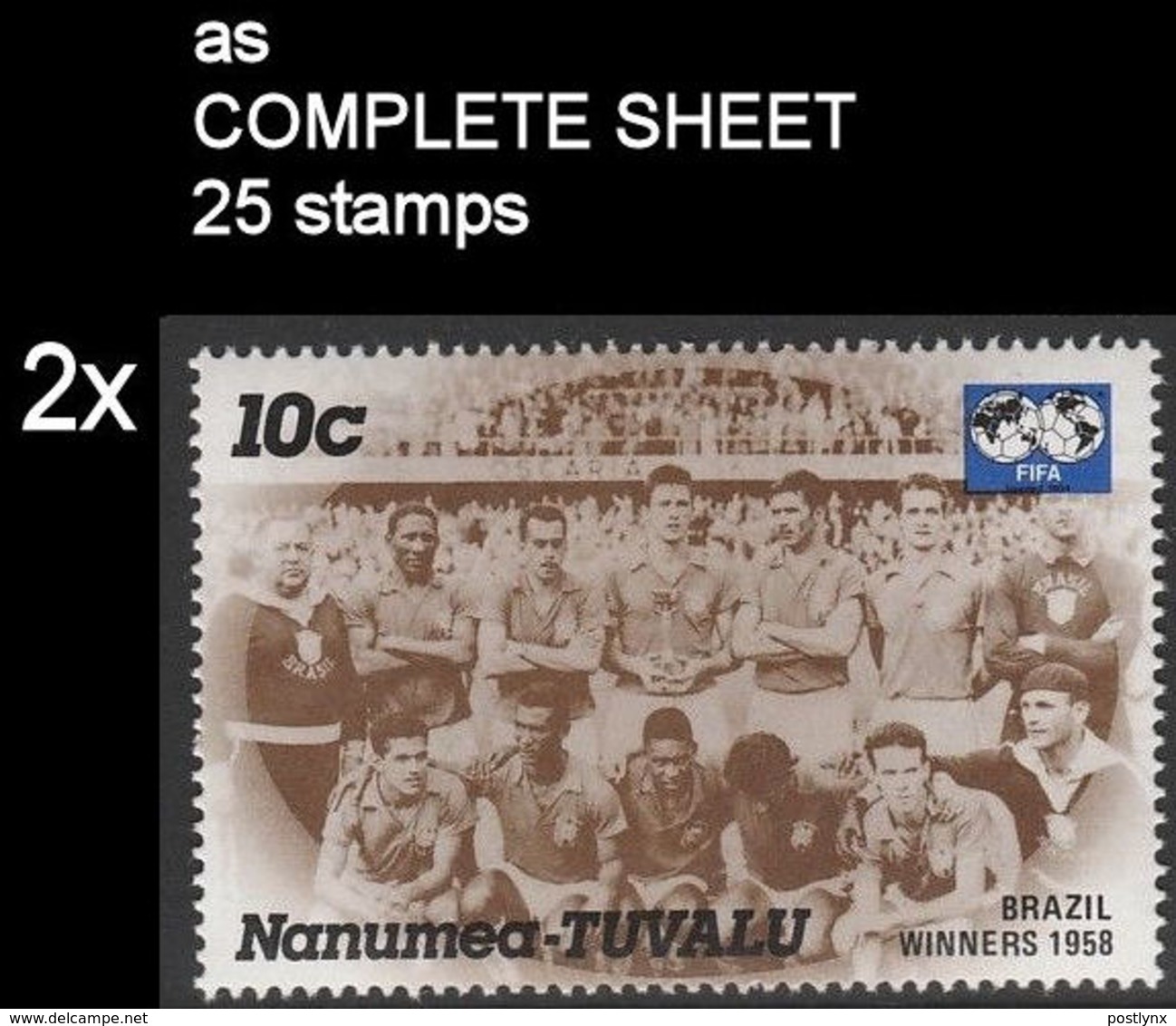 CV:€11.13 BULK 2 X TUVALU-Nanumea 1986 World Cup Mexico Sweden Winner Brazil 1958 10c COMPLETE SHEET:25 Stamps - 1958 – Sweden